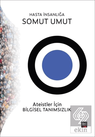 Hasta İnsanlığa Somut Umut