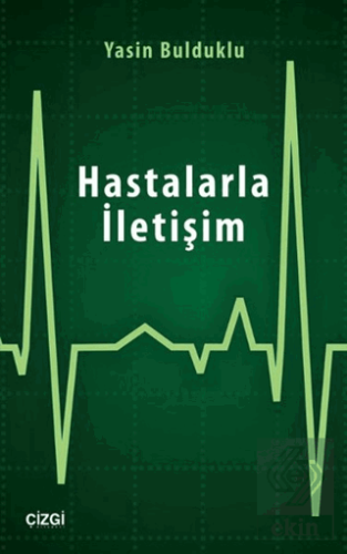 Hastalarla İletişim