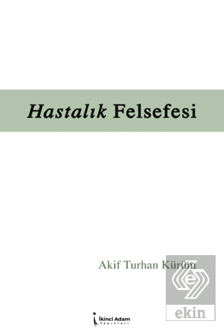 Hastalık Felsefesi