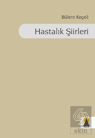 Hastalık Şiirleri