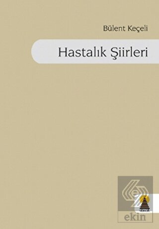 Hastalık Şiirleri