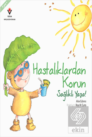 Hastalıklardan Korun Sağlıklı Yaşa!