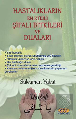 Hastalıkların En Etkili Şifalı Bitkileri ve Dualar