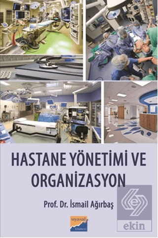 Hastane Yönetimi ve Organizasyon