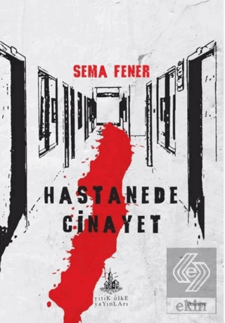 Hastanede Cinayet