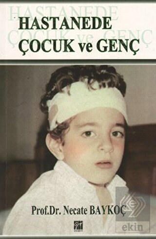 Hastanede Çocuk ve Genç