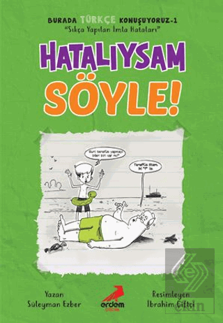 Hatalıysam Söyle! - Burada Türkçe Konuşuyoruz 1