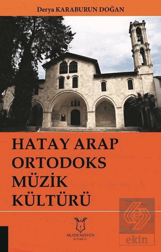 Hatay Arap Ortodoks Müzik Kültürü