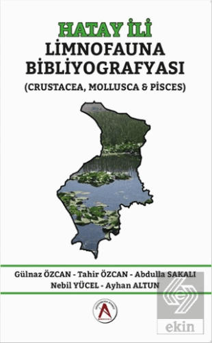 Hatay İli Limnofauna Bibliyografyası