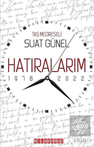 Hatıralarım 1978-2022