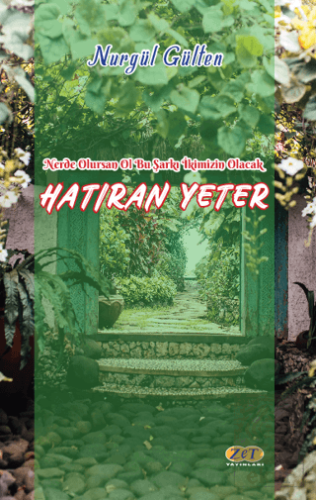 Hatıran Yeter