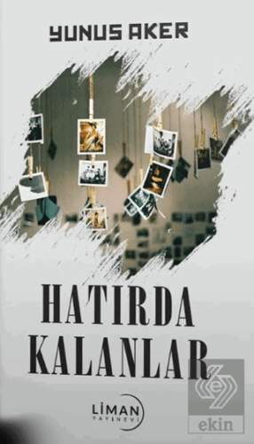 Hatırda Kalanlar