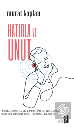 Hatırla ve Unut