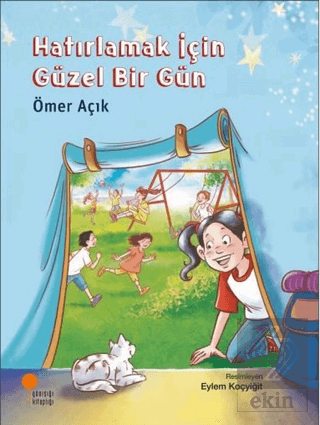 Hatırlamak İçin Güzel Bir Gün