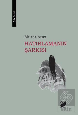 Hatırlamanın Şarkısı