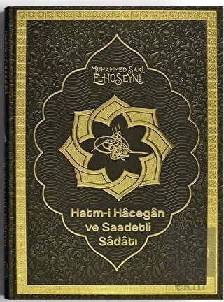 Hatmi Hacegan ve Saadetli Sadatı