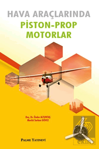 Hava Araçlarında Piston-Prop Motorlar