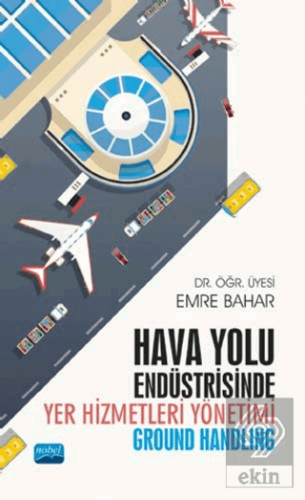 Hava Yolu Endüstrisinde Yer Hizmetleri Yönetimi (G