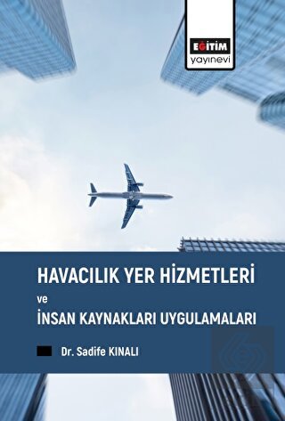 Havacılık Yer Hizmetleri ve İnsan Kaynakları Uygul