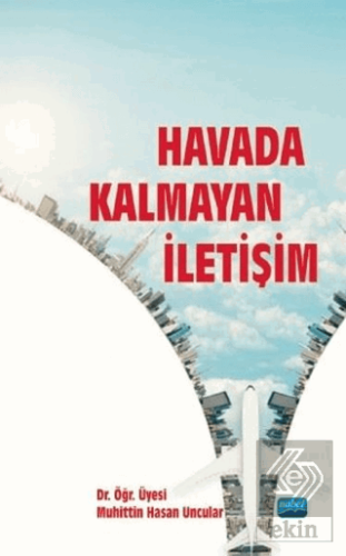 Havada Kalmayan İletişim