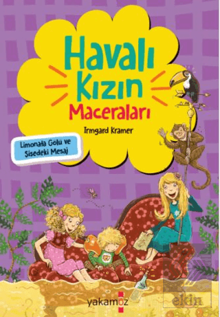 Havalı Kızın Maceraları - Limonata Gölü ve Şişedek