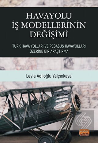 Havayolu İş Modellerinin Değişimi