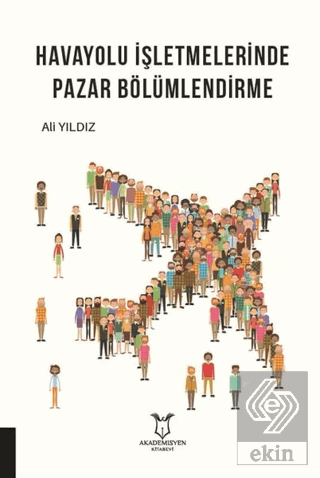 Havayolu İşletmelerinde Pazar Bölümlendirme