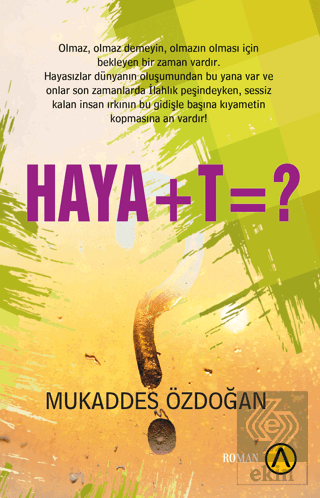 Haya+t=?