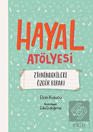 Hayal Atölyesi