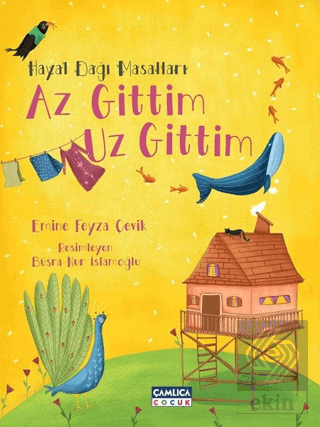 Hayal Dağı Masalları- Az Gittim Uz Gittim