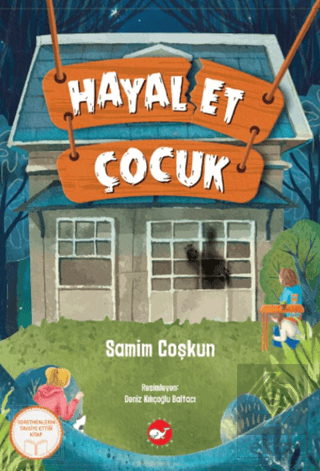 Hayal Et Çocuk