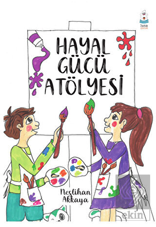 Hayal Gücü Atölyesi