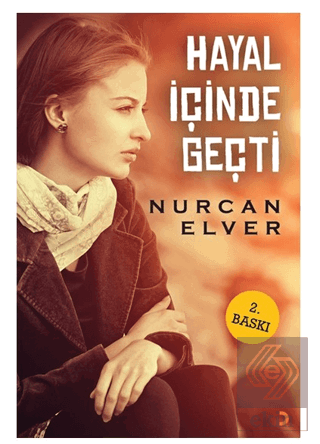 Hayal İçinde Geçti