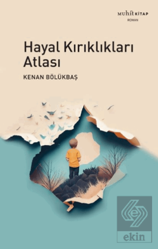 Hayal Kırıklıkları Atlası