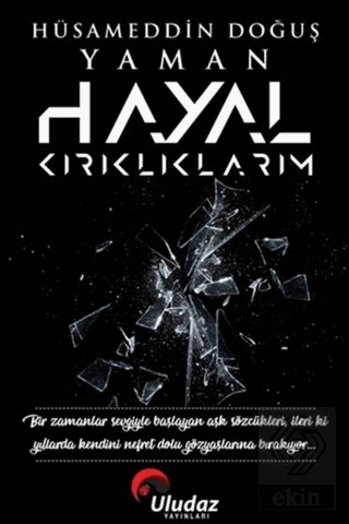 Hayal Kırıklıklarım