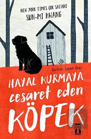 Hayal Kurmaya Cesaret Eden Köpek