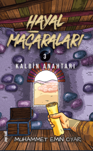 Hayal Mağaraları 3 - Kalbin Anahtarı