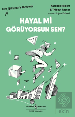 Hayal mi Görüyorsun Sen?