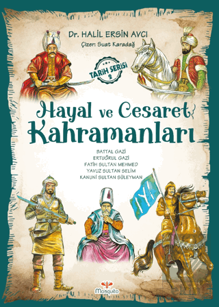 Hayal ve Cesaret Kahramanları - 2