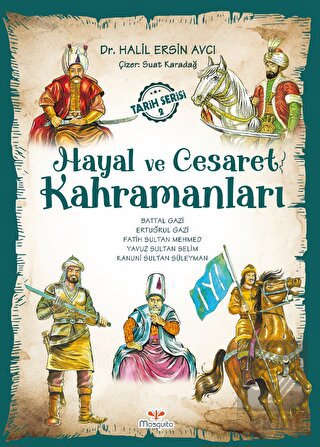 Hayal ve Cesaret Kahramanları - 2