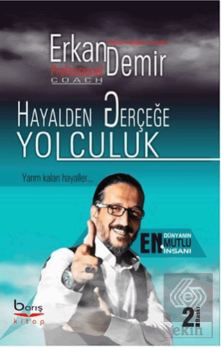 Hayalden Gerçeğe Yolculuk