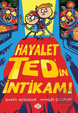 Hayalet Ted'in İntikamı