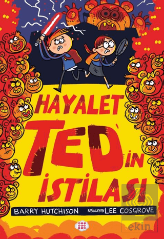 Hayalet Ted'in İstilası