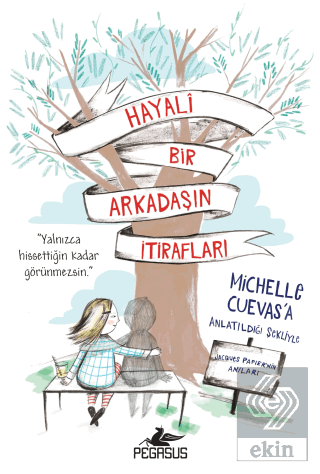 Hayali Bir Arkadaşın İtirafları