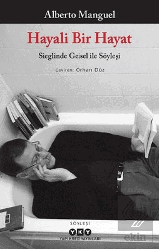 Hayali Bir Hayat - Sieglinde Geisel İle Söyleşi