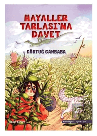 Hayaller Tarlası\'na Davet