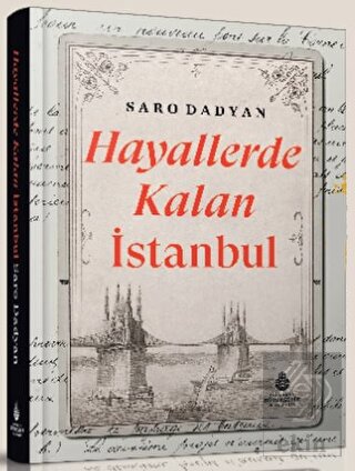 Hayallerde Kalan İstanbul