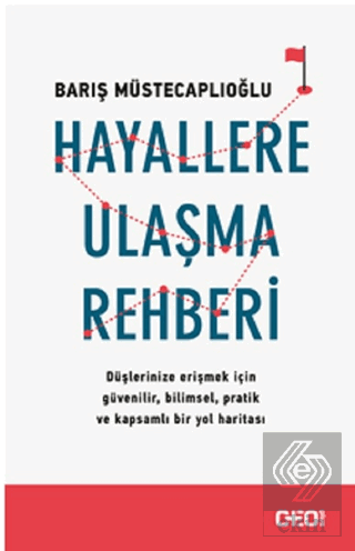 Hayallere Ulaşma Rehberi