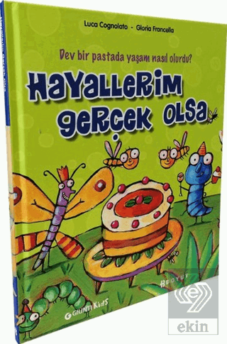 Hayallerim Gerçek Olsa