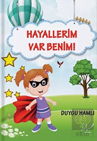 Hayallerim Var Benim!